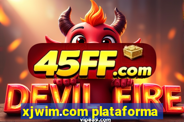 xjwim.com plataforma